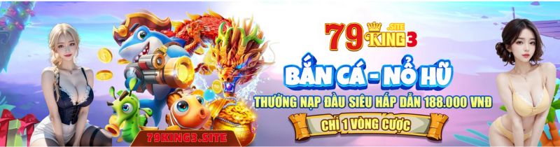 79King3 - Trang chủ đăng ký, đăng nhập chính thức 2024